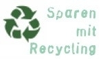 Sparen mit Recycling